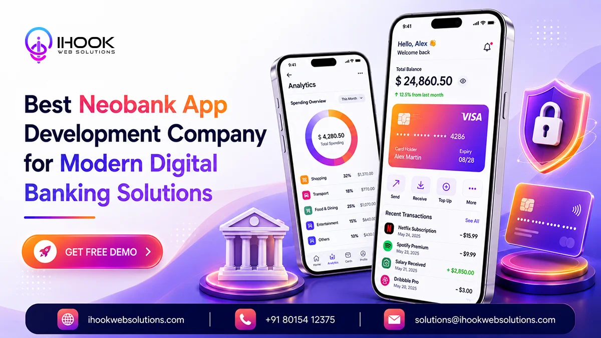 Best Neobank App Development Company for Modern Digital Banking Solutions